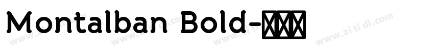 Montalban Bold字体转换